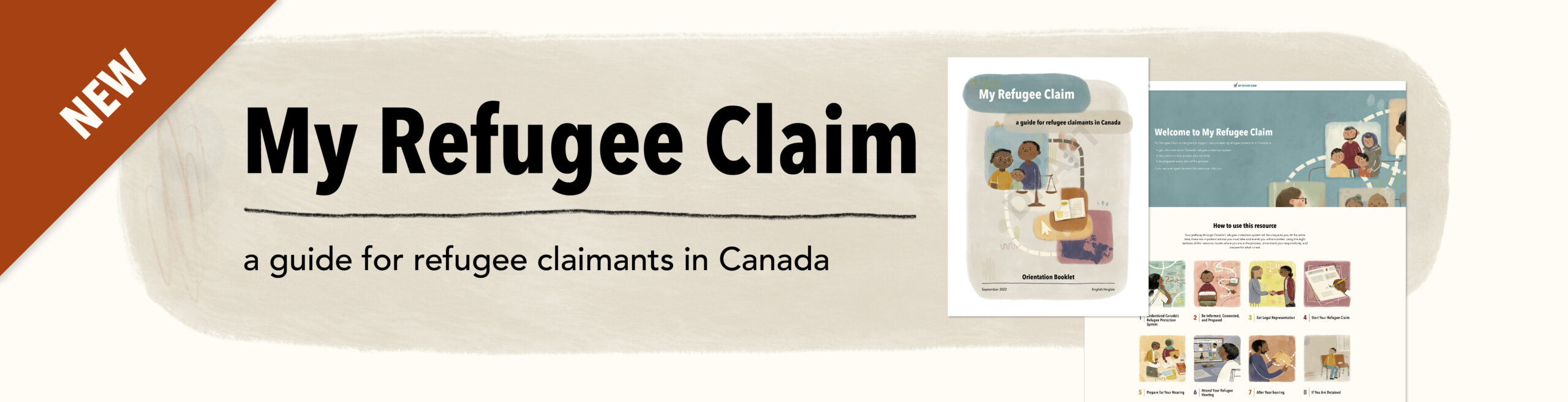 NEW – My Refugee Claim: A guide for refugee claimants in Canada